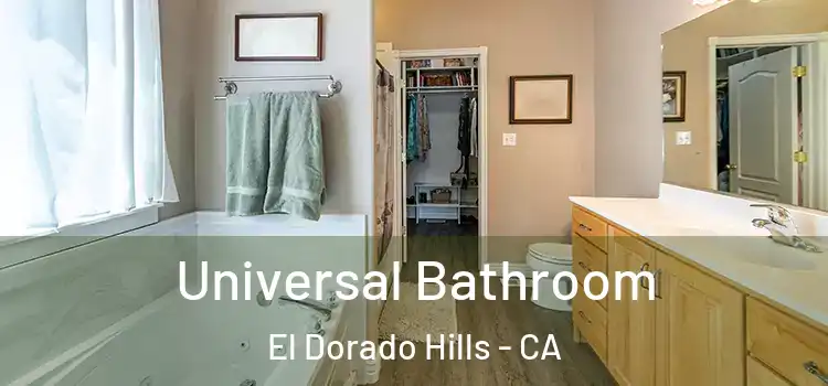 Universal Bathroom El Dorado Hills - CA